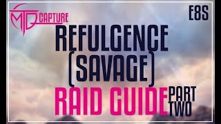 FFXIV  Edens Verse Refulgence Savage Guide  PART TWO [upl. by Bartie]