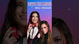 🍀 DITO KA LANG Moira Dela Torre x Morissette Amon ✨ morissetteamon moira4191 [upl. by Elleina]