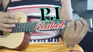 quotPIquot  Siakol Guitar Tutorial Easy Chords for Beginners [upl. by Vasquez]