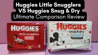 Huggies Snug and Dry vs Little Snugglers Detailed Comparison Review [upl. by Adnale]