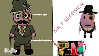 REDESIGNING MR P Piggy Read Description [upl. by Ecirpak]