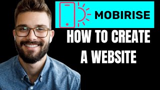 HOW TO CREATE A WEBSITE USING MOBIRISE 2024 [upl. by Stedt976]