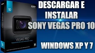 Descarga  Descargar e instalar Sony Vegas Pro 10 Full Español [upl. by Homere444]