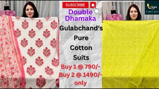 061024🌸Order7015950491 Combo Offer Gulabchand Pure cotton suits Buy 1 790 Buy 2  1490 only🌸 [upl. by Dubenko]