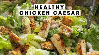 Healthy Chicken Caesar Salad Recipe  MY FAVORITE [upl. by Sonni]