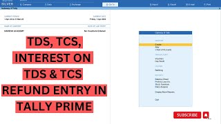 TDS TCS Interest on TDS amp TCS Refund Entry Adjust in Tally PrimeHindi [upl. by Yllor]