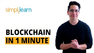 Blockchain In 1 Minute  What Is Blockchain  Blockchain Explained How Blockchain WorksSimplilearn [upl. by Natsirt]