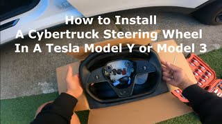 How to Install a Cybertruck steering wheel in a Tesla Model Y or Model 3 [upl. by Erdda]