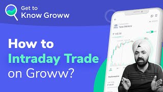 Intraday Trading for Beginners  How to do Intraday Trading in Groww  Get to Know Groww App [upl. by Ellis]