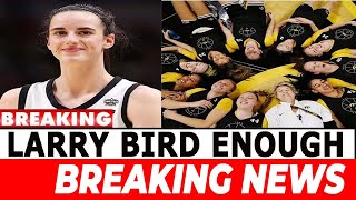 1 MINUTE AGO Larry Bird BREAKS SILENCE On Caitlin Clark This is UNBELIEVABLE [upl. by Irdua]