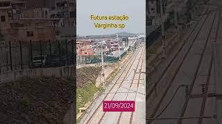 ESTAÇÃO VARGINHA SP [upl. by Yortal]