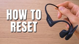 How To Reset Shokz OpenRun Pro [upl. by Omolhs460]