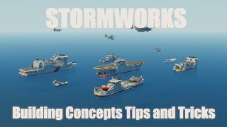 Stormworks Design Building Tips and Tricks [upl. by Ekralc663]