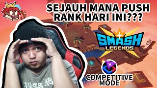 🔴 PUSH RANK daily  Smash Legends INDOENG 1080p [upl. by Annadal]