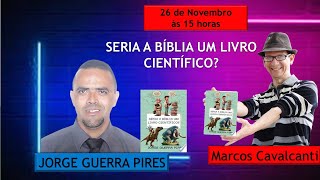 SERIA A BÍBLIA UM LIVRO CIENTÍFICO POR JORGE PIRES [upl. by Denzil]