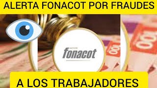 FONACOT ALERTA DE FRAUDES 🧐💳💵 [upl. by Hamas856]