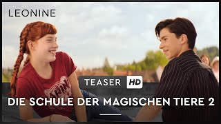 Die Schule der magischen Tiere 2  Teaser deutschgerman FSK 0 [upl. by Enak117]