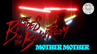 The Brides of the Black Room  Mother Mother Official Music Video [upl. by Aisset]