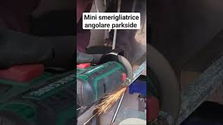 mini smerigliatrice angolare parkside 12v anglegrinder parkside lidl review tools howto diy [upl. by Leihcar]