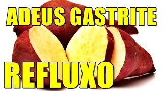 GASTRITE REFLUXO QUEIMAÃ‡ÃƒO NO ESTOMAGO COMO FAZER POLVILHO DE BATATA DOCE POR MARA CAPRIO [upl. by Aymahs539]