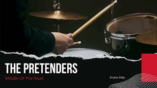 The Pretenders  Middle Of The Road Drums Only  Isolated Track [upl. by Elocin]