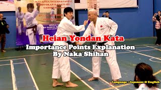 Heian Yondan Kata  Importance Points Explanation by Naka Shihan [upl. by Yelsnia]