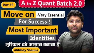 How to Move on  Most Important Algebra Identities  Best Tricks amp Concepts  ABHINAY SHARMA [upl. by Ingrid]