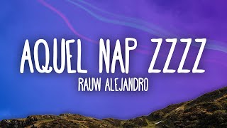 Rauw Alejandro  Aquel Nap ZzZz [upl. by Bobbette]