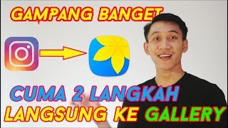 Cara Simpan Video di INSTAGRAM ke Galeri Tanpa Aplikasi [upl. by Lemrahs]