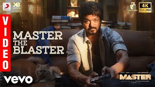 Master  Master The Blaster VideoThalapathy VijayAnirudhRavichanderLokeshK [upl. by Jakob]