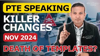 PTE Speaking Templates Dead  Major Changes Nov 2024  Edutrainex PTE [upl. by Yrrac]