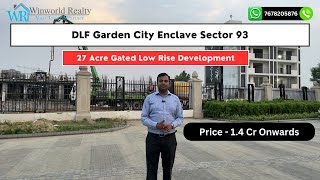 Dlf Garden City Enclave Sector 93 GGN Few Units Released [upl. by Orten]