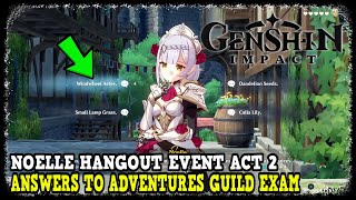 Genshin Impact Answers to Adventures Guild Exam in Noelle Hangout Event ACT 2 [upl. by Henni]