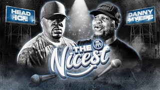 Head ICE Vs Danny Myers Compliment Battle  The Nicest Presented By New Amsterdam Vodka [upl. by Rebmak777]