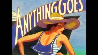 Anything Goes New Broadway Cast Recording  4 Youre the Top [upl. by Ahsap574]