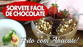 SURPREENDENTE Sorvete FÁCIL de chocolate feito de ABACATE  Sem açúcar e Vegano [upl. by Regen721]