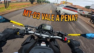 YAMAHA MT03 VALE A PENA VANTAGENS E DESVANTAGENS [upl. by Locke127]