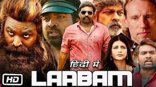 Laabam Full HD Movie 2024 in Hindi  Vijay Sethupathi  Shruti Haasan  Jagapathi B  Facts Review [upl. by Aihsenal]