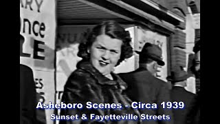 Downtown Street Scenes from Asheboro NC around 1939 [upl. by Gnuhp]