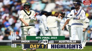 IND vs AUS WTC Final Day 1 Highlights India vs Australia Highlights  Ind Vs Aus Day 1 Highlights [upl. by Leler675]