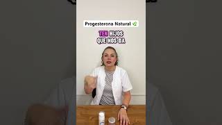 Progesterona Natural progesterona hormonas menopausia sop ovariospoliquisticos fertilidad [upl. by Agripina]