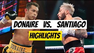 Nonito Donaire vs Alexandro Santiago Highlights [upl. by Fidel]