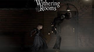 Withering Rooms Lets Play Walkthrough Chapter Two Part 1 [upl. by Ylime]