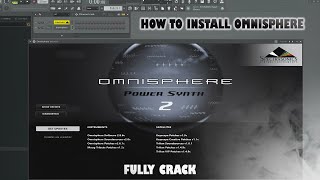 How to Install Omnisphere Fully  كيفيه تنصيب اومنسفير 2024 [upl. by Aicelet]