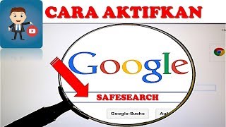 CARA AKTIFKAN SAFESEARCH PENCARIAN GOOGLE [upl. by Oecile]