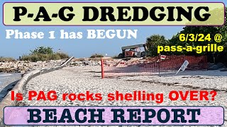 PassAGrille Dredge Project Update 6324  is shelling at the rocks OVER [upl. by Parnas514]