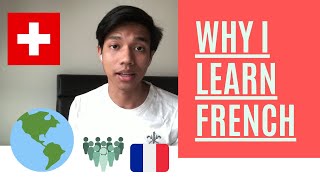 WHAT MADE ME LEARN FRENCH  Reasons Explained [upl. by Bodi]