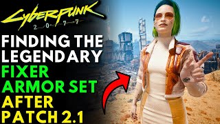 Cyberpunk 2077  How To Get Legendary Fixer Armor Set  Update 21 Locations amp Guide [upl. by Olegnaleahcim]