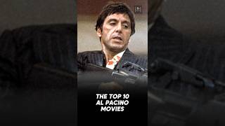 Al Pacinos top 10 movies shorts [upl. by Ayidah]