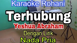 TERHUBUNG  KARAOKE NADA PRIA  YESHUA ABRAHAM [upl. by Bascio]